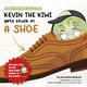 Kevin the Kiwi gets stuck in a shoe.