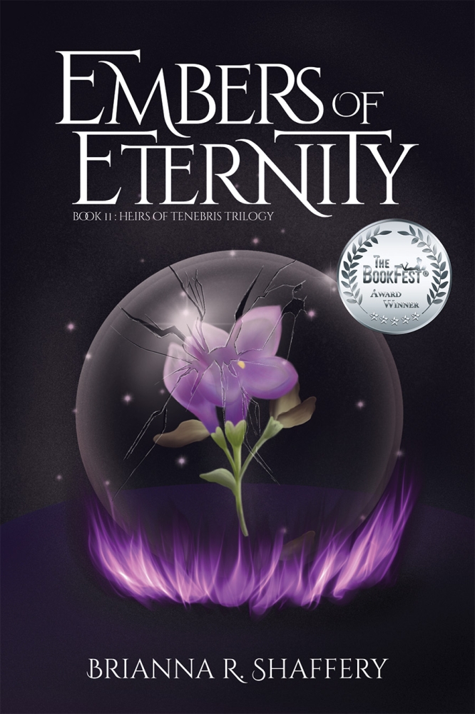 Embers of Eternity (Heirs of Tenebris Trilogy, Book 2)