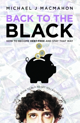 Back to the Black ... how to become debt-free and stay that way