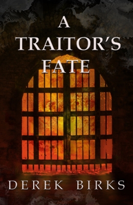 A TRAITOR'S FATE