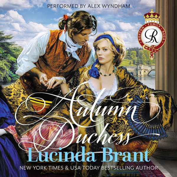 Autumn Duchess: A Georgian Historical Romance (Roxton Family Saga Book 2)