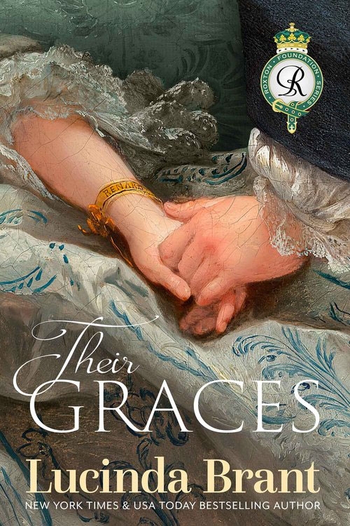 Their Graces: Sequel to Her Duke (Roxton Foundation Series Book 4)