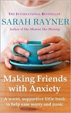 Making Friends with Anxiety