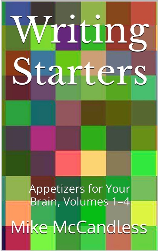 Writing Starters: Appetizers for Your Brain