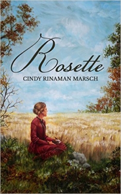 Rosette: A Novel of Pioneer Michigan (Kindle version)