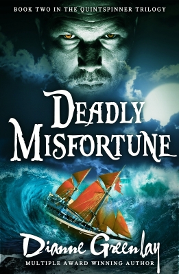 Deadly Misfortune - Book Two in the Quintspinner Series