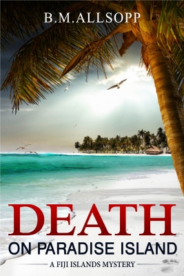 Death on Paradise Island: Fiji Islands Mysteries 1