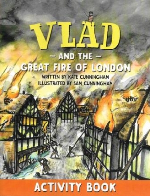 Vlad and the Great Fire of London Activity Book