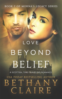 Love Beyond Belief (Book 7 of Morna's Legacy Series)