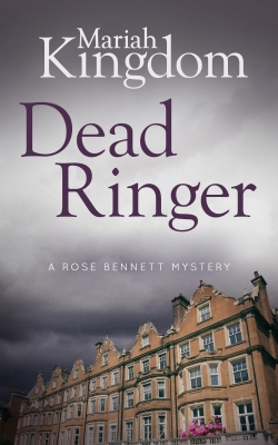 Dead Ringer (A Rose Bennett Mystery #2)