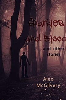 Sparkles and Blood, and other stories