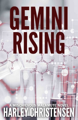 Gemini Rising | Mischievous Malamute Mystery Series #1