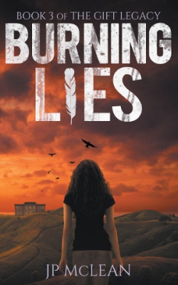 Burning Lies (Book 3 of The Gift Legacy)