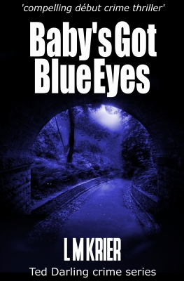 Baby's Got Blue Eyes - L M Krier