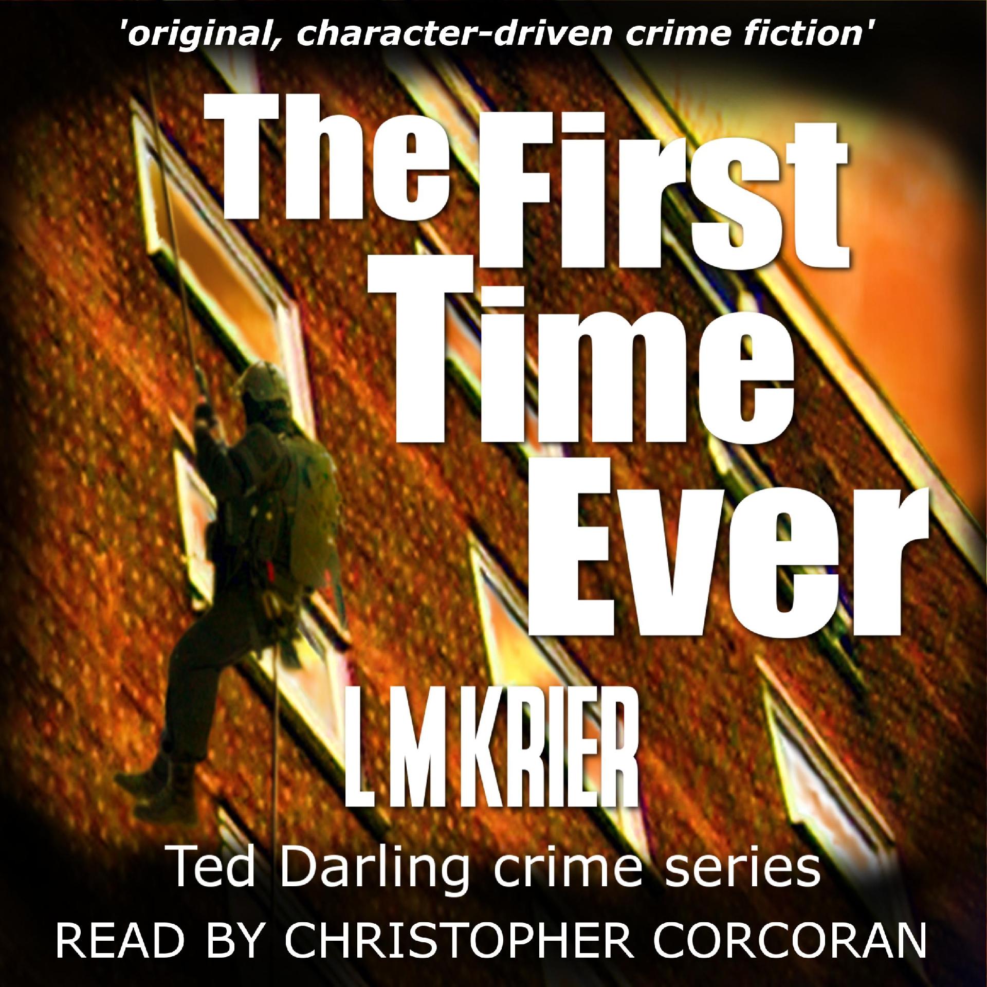 The First Time Ever - L M Krier