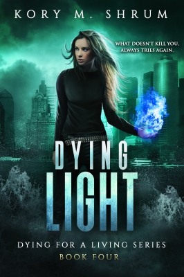 Dying Light (Dying for a Living #4)