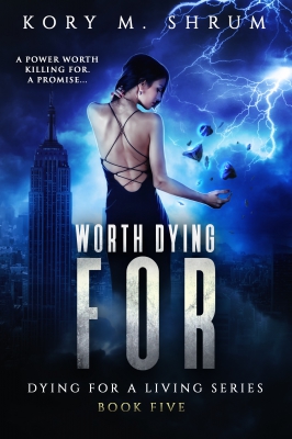 Worth Dying For (Dying for a Living #5)