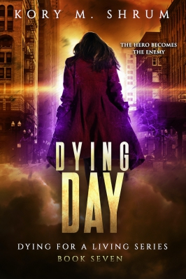 Dying Day (Dying for a Living #7)