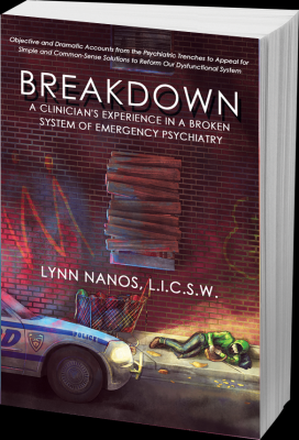 Breakdown: A Clinician's Experience in a Broken System of Emergency Psychiatry