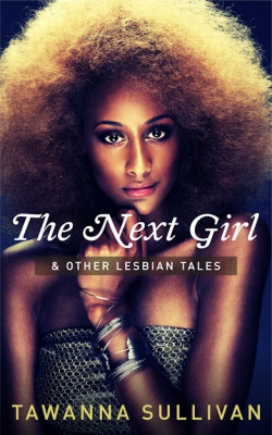 The Next Girl & Other Lesbian Tales