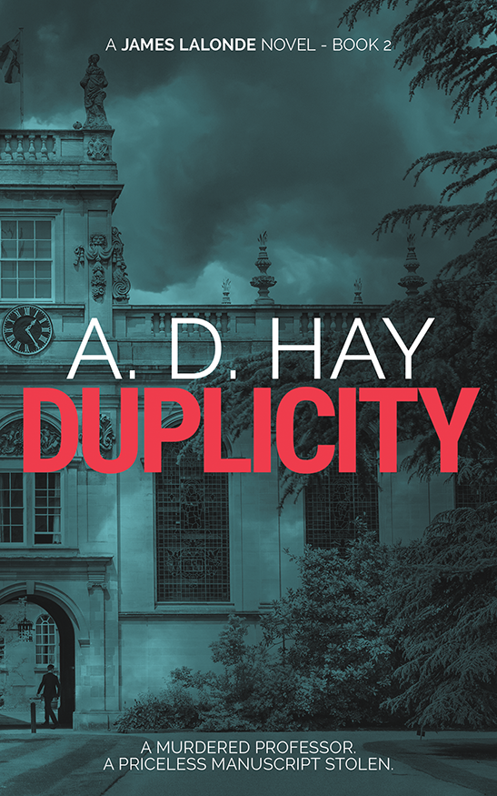 Duplicity: A James Lalonde Novel (James Lalonde Amateur Sleuth Mysteries Book 2)