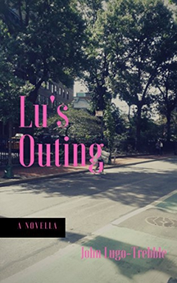 Lu's Outing: a novella