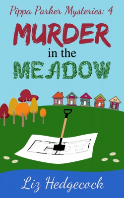 Pippa Parker Mysteries 4: Murder in the Meadow