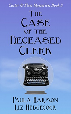 Caster & Fleet Mysteries 3: The Case of the Deceased Clerk