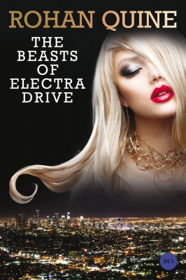 THE BEASTS OF ELECTRA DRIVE - novel - paperback