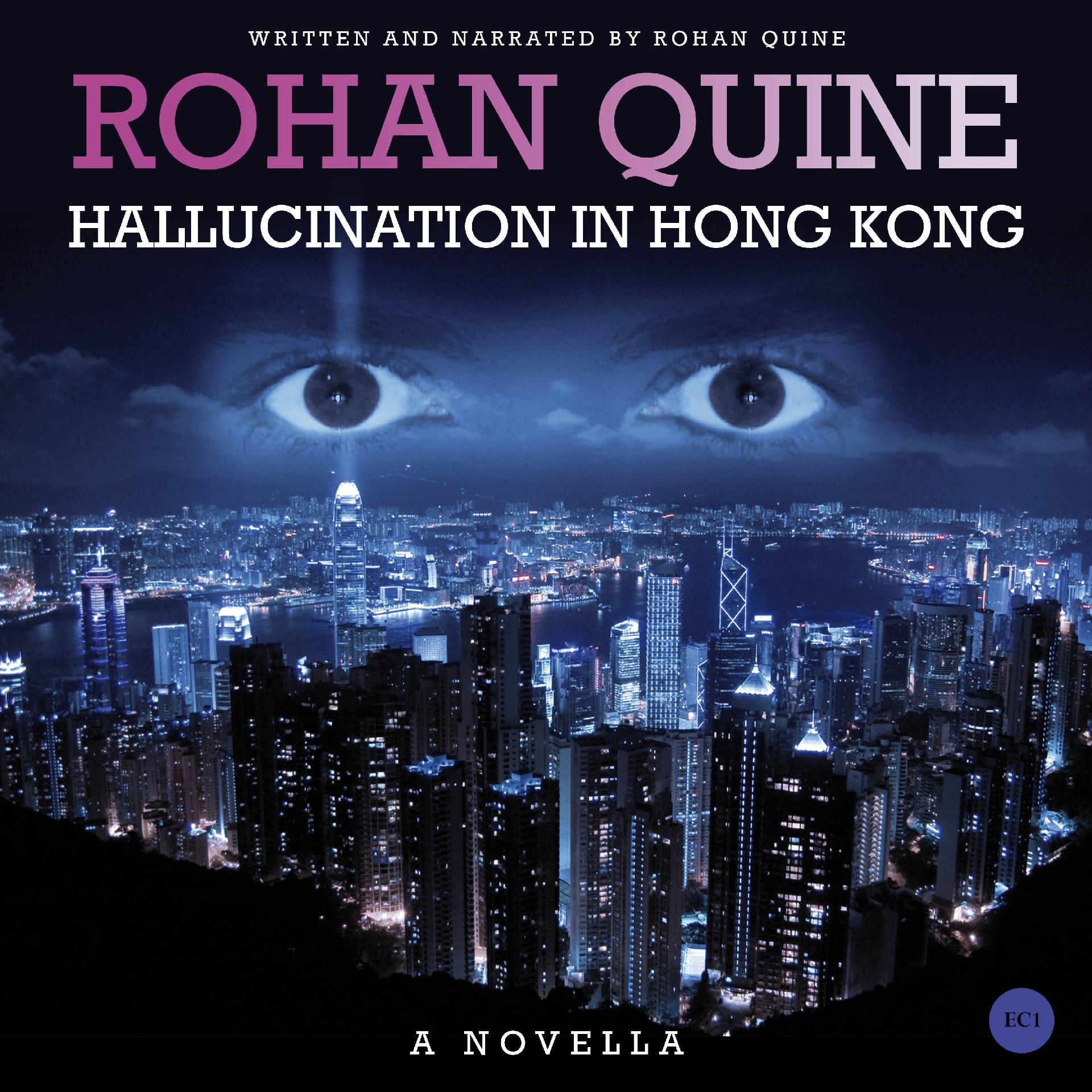 HALLUCINATION IN HONG KONG - novella - audiobook