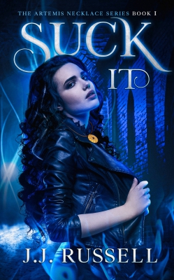 Suck It: The Artemis Necklace Series Book 1