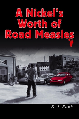 A Nickels Worth of Road Measles