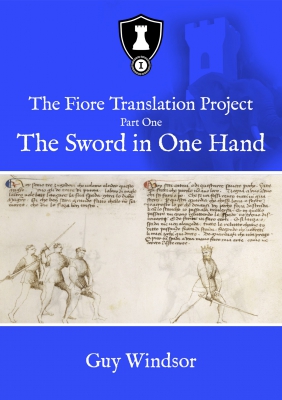 The Fiore Translation Project - 1. The Sword in One Hand 