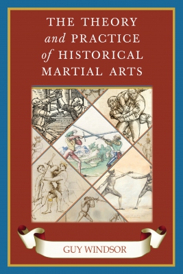 The Theory and Practice of Historical Martial Arts (Audiobook)