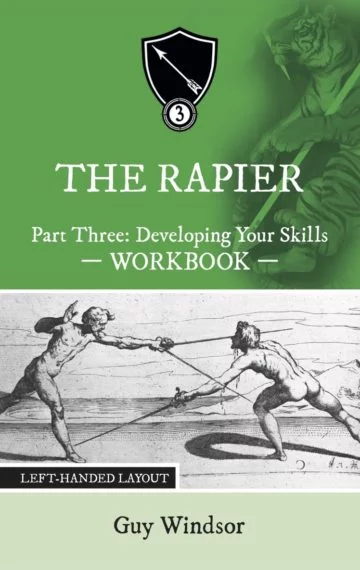 The Rapier, Part 3: Developing Your Skills Workbook