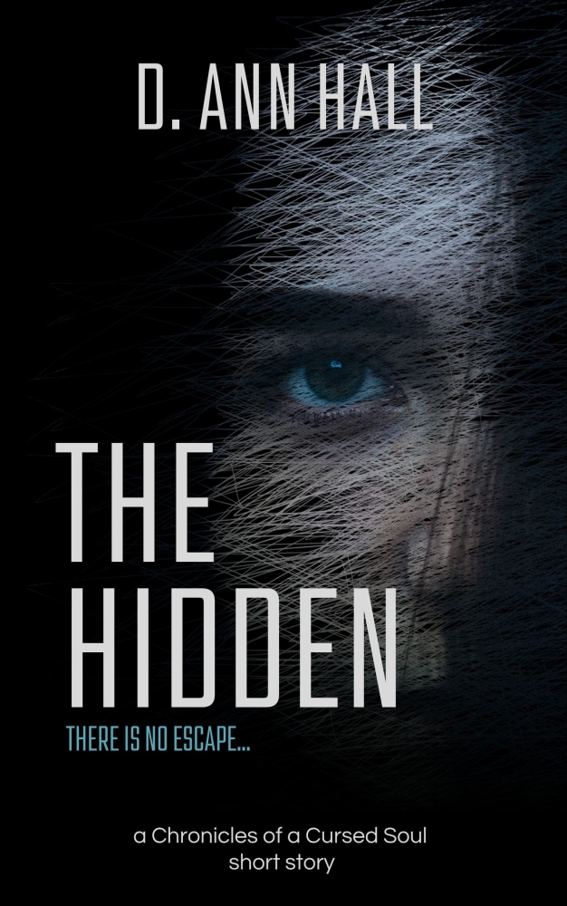 The Hidden : a Chronicles of a Curse Soul short story