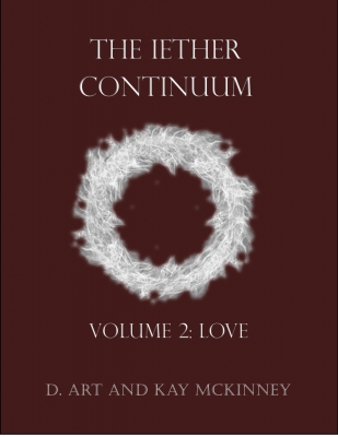 The Iether Continuum: Volume 2: Love