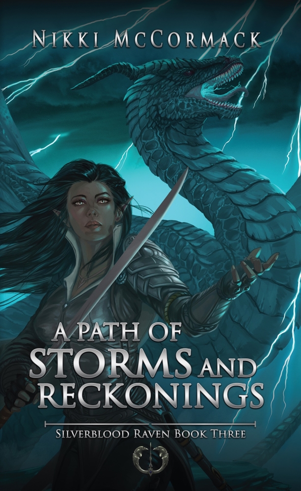 A Path of Storms and Reckonings (Silverblood Raven #3)