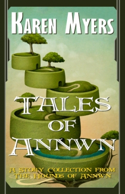 Tales of Annwn (The Hounds of Annwn: Story Collection)