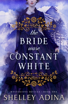 The Bride Wore Constant White: A steampunk cozy mystery