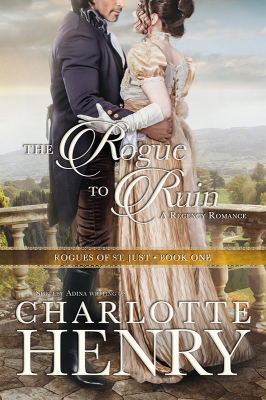 The Rogue to Ruin: A classic Regency romance