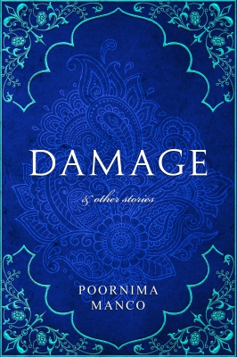 Damage & other stories (India Book 2)