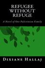 Refugee Without Refuge