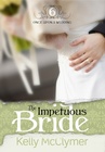 The Impetuous Bride